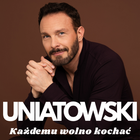 Sławek Uniatowski - Każdemu wolno kochać